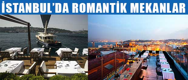 İstanbul romantik mekanlar nerede